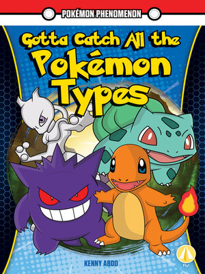 cover image of Gotta Catch All the Pokémon Types
